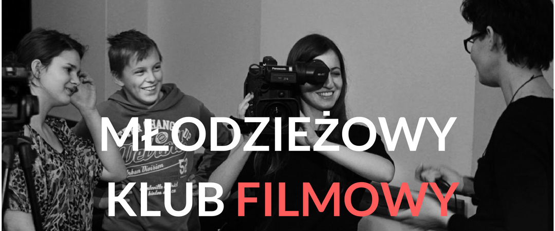 mlodziezowy_klub_filmowy2
